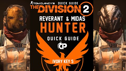 Reverent & Midas Mask - Tom Clancy’s The Division 2 - Quick Guide