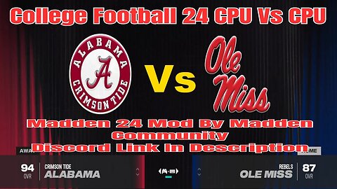 College Football 24 Crimson Tide Vs Rebels CFB Mod