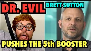 Dr. Evil Pushes the 5th BOOSTER | Brett Sutton Pushes The 5th Corona Needle