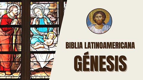 Génesis de 1 a 50 - Biblia Latinoamericana