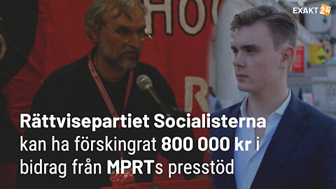 Rättvisepartiet Socialisterna kan ha förskingrat 800 000 kr i bidrag från MPRTs presstöd