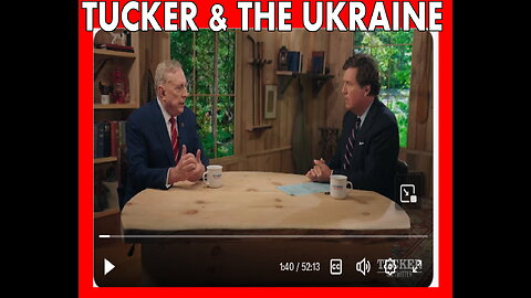 TUCKER AND THE UKRAINE