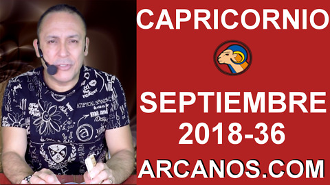 HOROSCOPO CAPRICORNIO-Semana 2018-36-Del 2 al 8 de septiembre de 2018-ARCANOS.COM