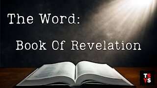 The Book of Revelation | The Word