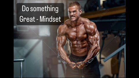 Do Something Great-Mindset 💪