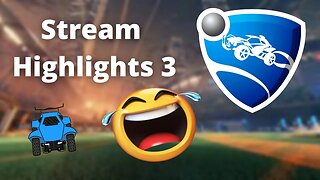 Funny Rocket League Moments! | Stream Highlights 3