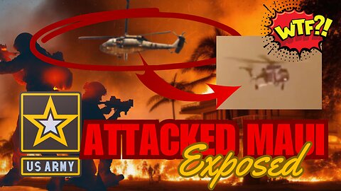 U.S. Army air assault on Lahaina, Maui fire: exposed | Shepard Ambellas Show | 379