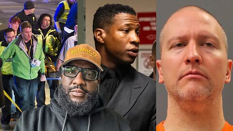 Jonathan Majors Accuser Cry On Witness Stand, Derek Chauvin Back On Yard, Texas Spree Leaves 4 Hurt