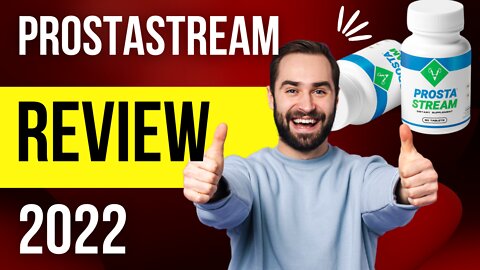 Prostastream Review | Does Prostastream Work? - Prostastream Supplement - Prostastream Reviews