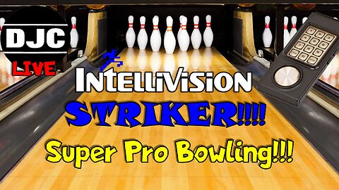 INTELLIVISION - Striker! Super Pro Bowling!!! Classic Bowling at its BEST!!!