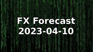 Weekly Forex Forecast 2023-04-10