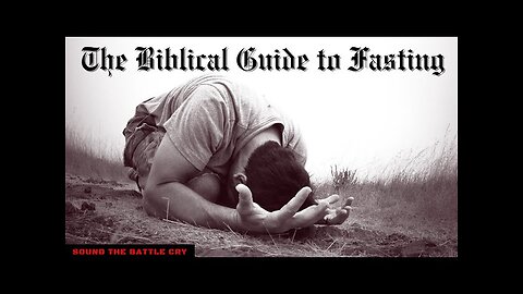 **TRUE Biblical Christian Found!** The Biblical Guide to Fasting