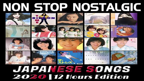 Non-stop Nostalgic Japanese Songs for 12 hours (HD)