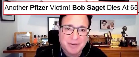 Another Pfizer Victim, Comedian Bob Saget (from Tvs "Full House") Dies at 65