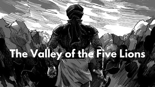 The Valley of the Five Lions