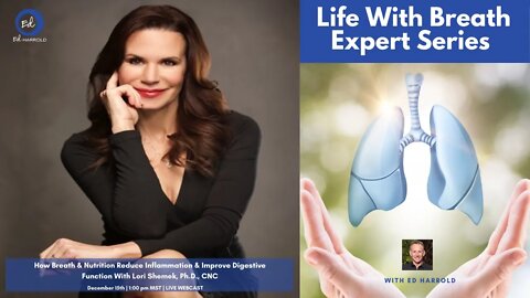 How Breath & Nutrition Reduce Inflammation & Improve Digestive Function With Lori Shemek, Ph.D., CNC