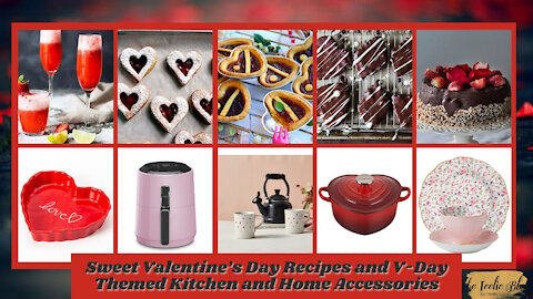 The Teelie Blog | Sweet Valentine’s Day Recipes and V-Day Themed Kitchen and Home Accessories