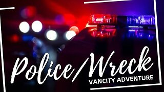 Police prank? | VANCITY ADVENTURE