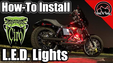 How To Install Ciro3d Shock & Awe L.E.D. Lights