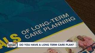 Do you have a long term care plan?