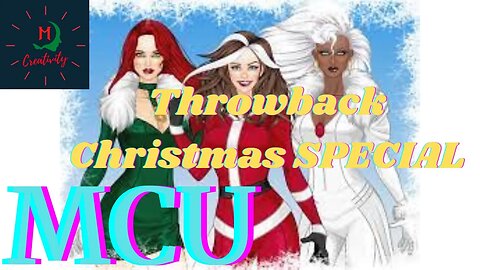 A MCU/ Marvel Studios Christmas SPECIAL!! Throwback Sunday Bleeding Edge Style!!