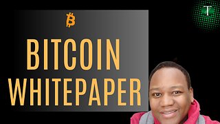 A Look At The Bitcoin Whitepaper