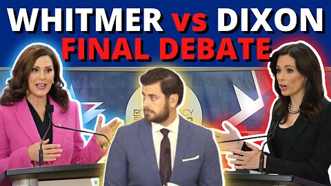 Whitmer HUMILIATED by Dixon in Final Debate