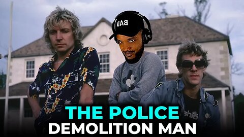 🎵 The Police - Demolition Man REACTION