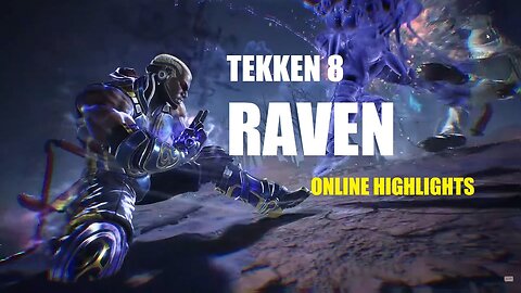 Master Raven Combo Video - Tekken 8