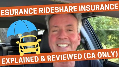 Esurance rideshare insurance explained and reviewed (CA only)