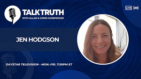 Talk Truth 07.31.24 - Jen Hodgson