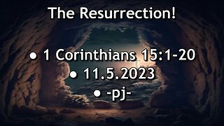 The Resurrection! Part 1
