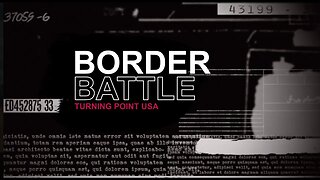 BORDER BATTLE - Official Trailer