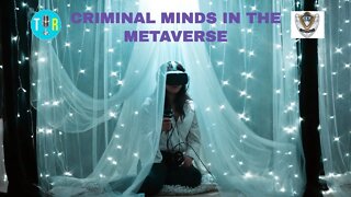 Criminal Minds In The Metaverse - The Interview Room with Chris McDonough
