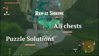 Ren Iz Shrine Puzzle Solution All Chests Zelda TOTK Tears Of The Kingdom