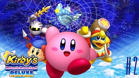 🔴 Kirby’s Return to Dreamland Deluxe Part 2 | Marcus Speaks Play