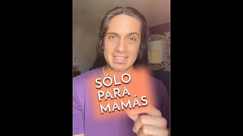 Sólo Para Mamás