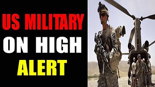 US MILITARY ON HIGH ALERT EXCLUSIVE UPDATE TODAY