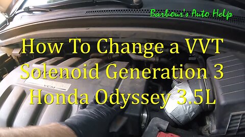 VVT Solenoid Replacement Third Generation Honda Odyssey