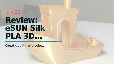 Review: eSUN Silk PLA 3D Printer Filament, Dimensional Accuracy +- 0.03 mm, 1 kg Spool, 1.75 m...