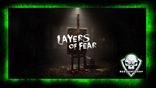 Layers Of Fear This game is spooky