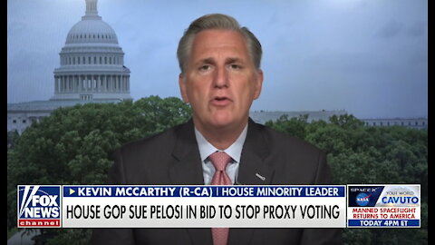 Kevin McCarthy and House GOP suing Nancy Pelosi in bid to stop proxy voting