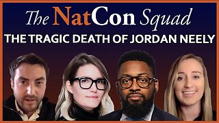 The Tragic Death of Jordan Neely | The NatCon Squad | Episode 114