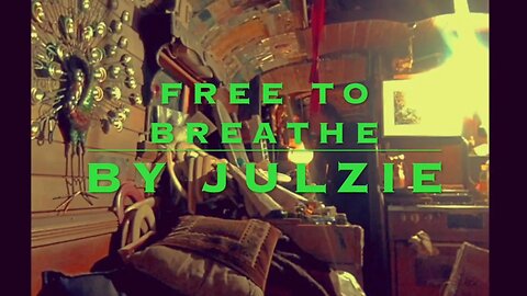Free To Breathe by Julzie
