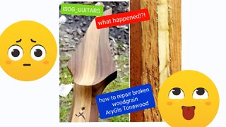 How to repair damaged/broken woodgrain by ISOG , AryGis Tonewood