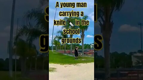 body cam cop young man carrying a knife 🔪 threatens the students inside the school