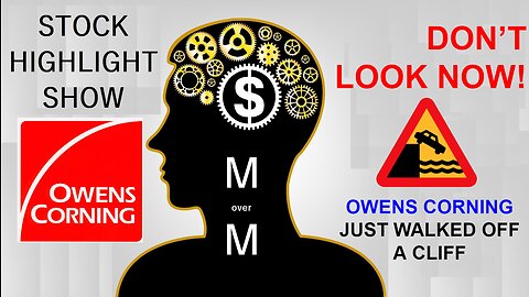 The Housing Market spells CATASTROPHE for OWENS CORNING. Don't be fooled by their KILLER EARNINGS!