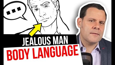 How to know if a man is JEALOUS by their body language