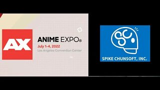 Anime Expo 2022 Livestream: Spike Chunsoft, Inc. Official Panel