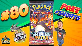 Poke #Shorts #80 | Shining Fates | Shiny Hunting | Pokemon Cards Opening